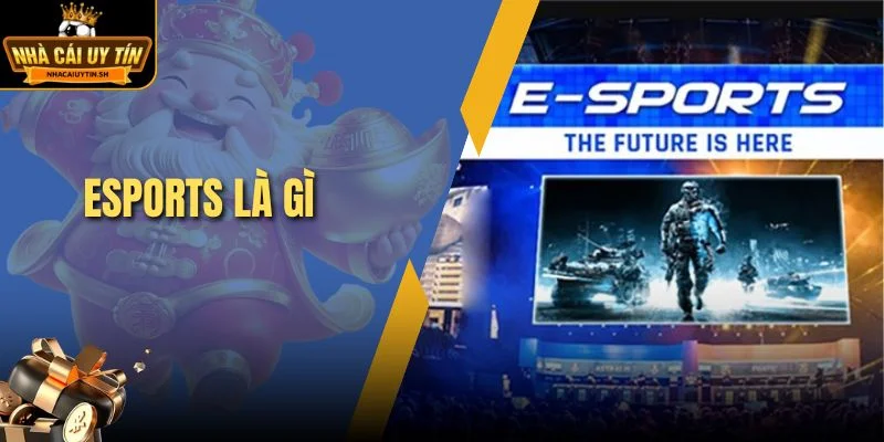 Esports là gì